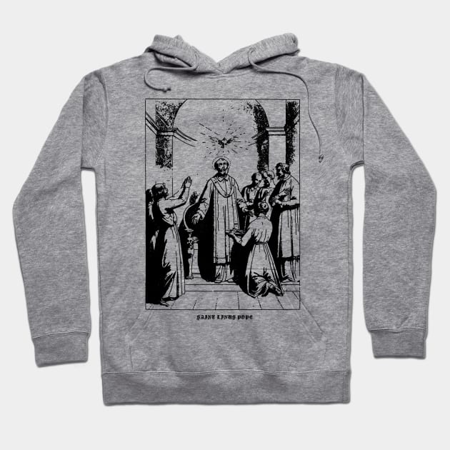 Saint Linus, Pope Hoodie by CHAMBER OF SAINTS